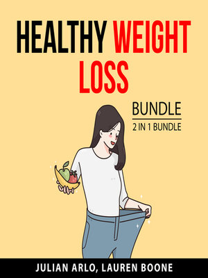 cover image of Healthy Weight Loss Bundle
